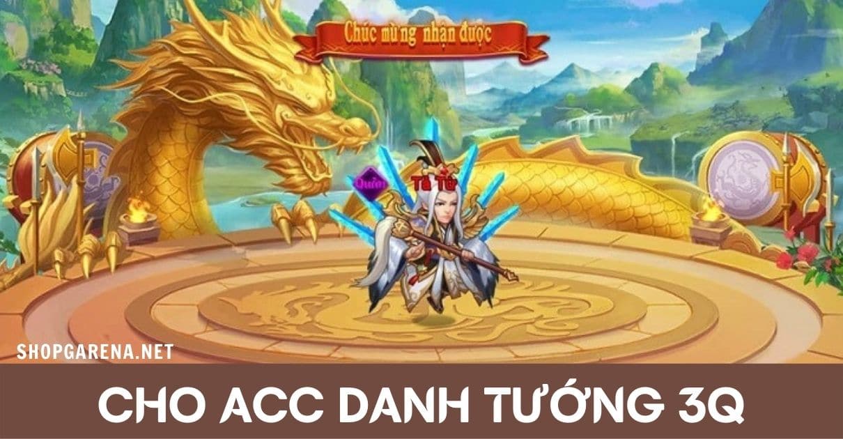Cho Acc Danh Tuong 3q